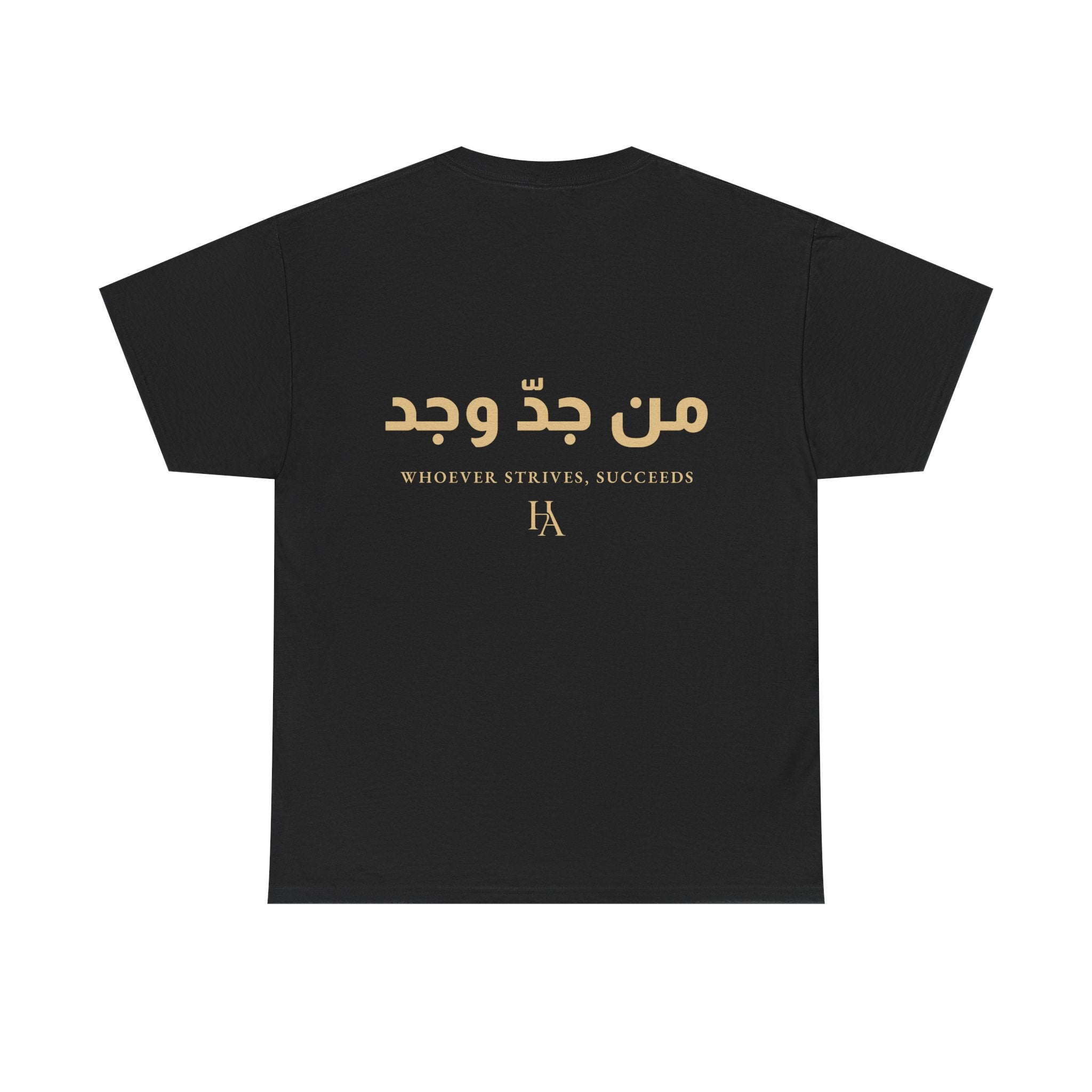 T-shirt Proverbe Arabe – Whoever Strives, Succeeds (من جدّ وجد) | Heritage Arabic