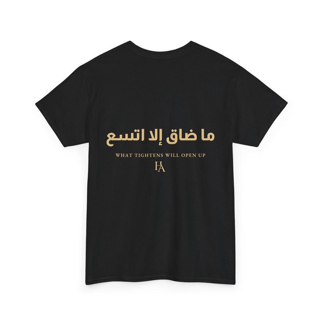 T-shirt Proverbe Arabe – What Tightens Will Open Up (ما ضاق إلا اتسع) | Heritage Arabic