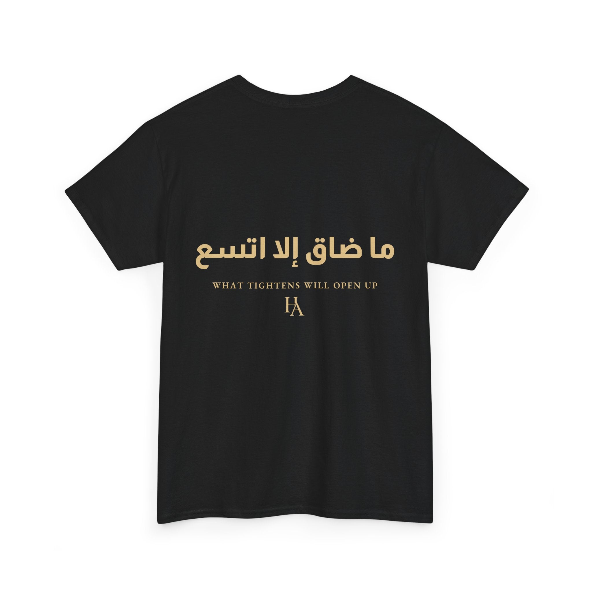 T-shirt Proverbe Arabe – What Tightens Will Open Up (ما ضاق إلا اتسع) | Heritage Arabic