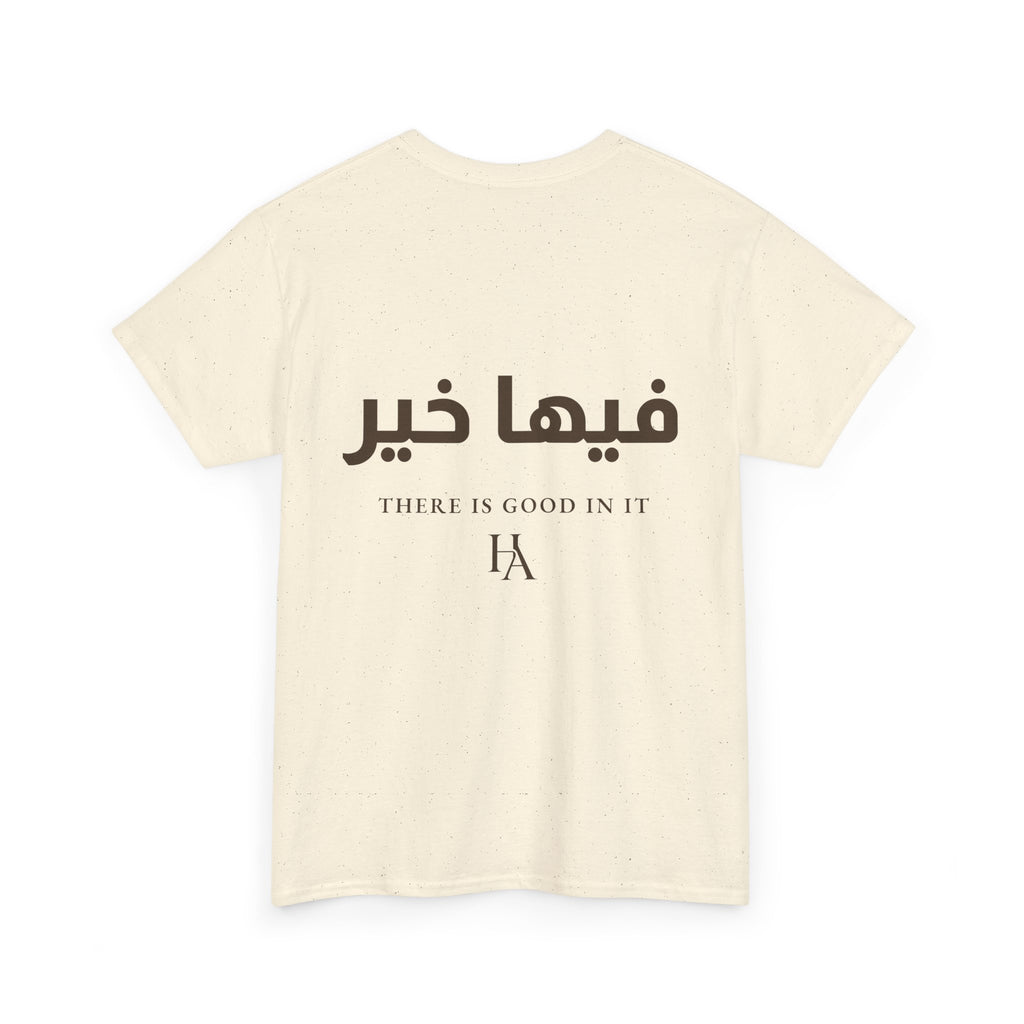 T-shirt Proverbe Arabe – There Is Good In It (فيها خير) | Heritage Arabic