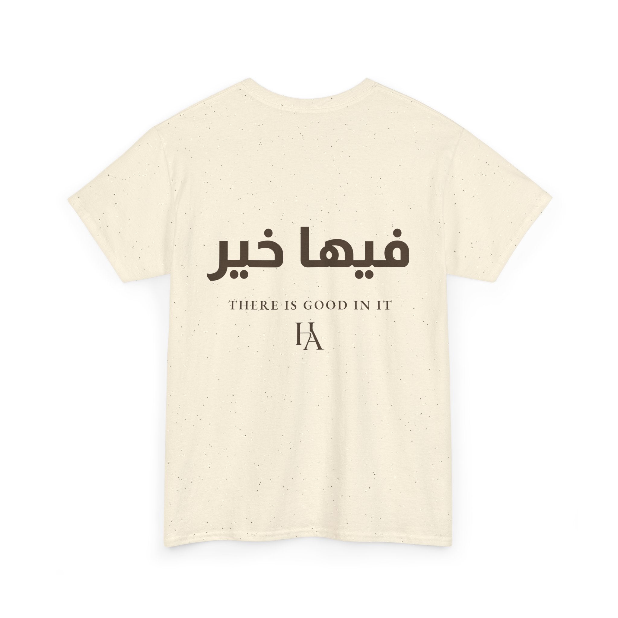 T-shirt Proverbe Arabe – There Is Good In It (فيها خير) | Heritage Arabic