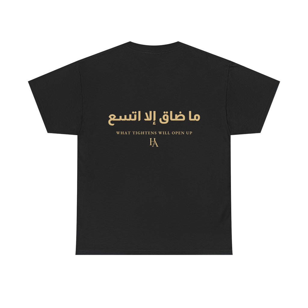 T-shirt Proverbe Arabe – What Tightens Will Open Up (ما ضاق إلا اتسع) | Heritage Arabic