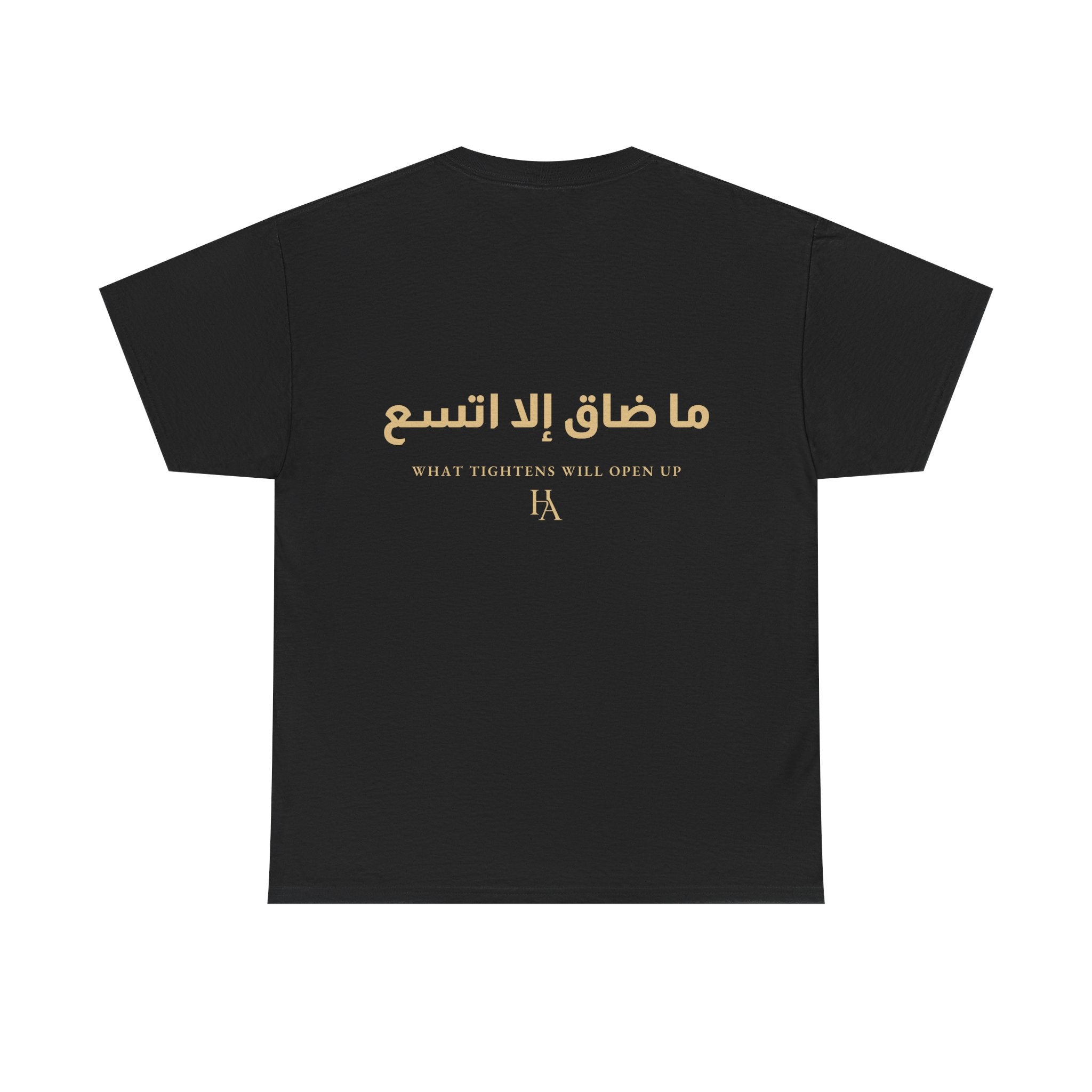 T-shirt Proverbe Arabe – What Tightens Will Open Up (ما ضاق إلا اتسع) | Heritage Arabic