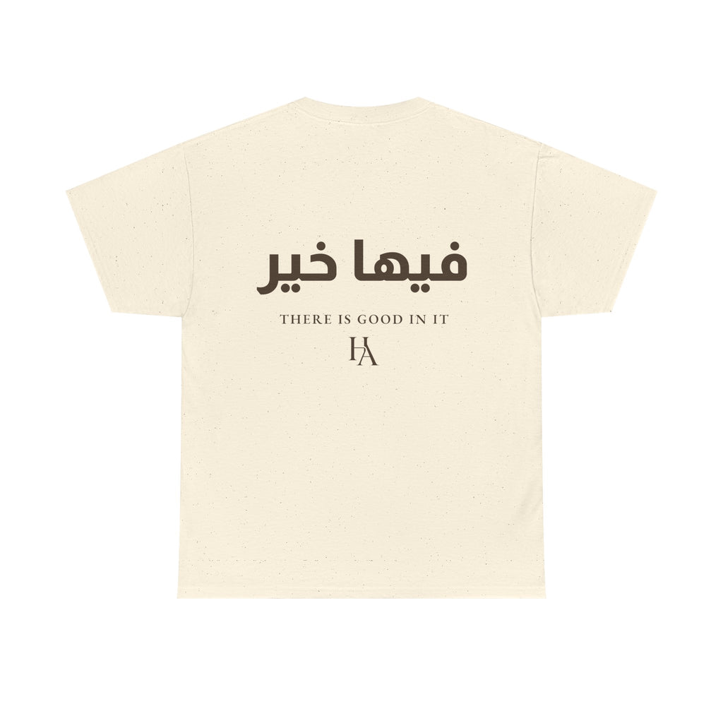 T-shirt Proverbe Arabe – There Is Good In It (فيها خير) | Heritage Arabic