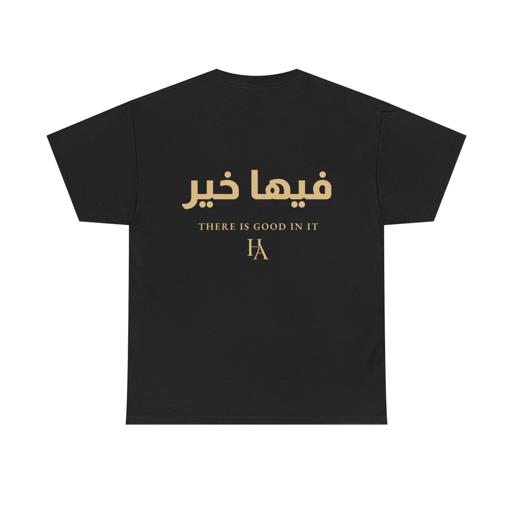 T-shirt Proverbe Arabe – There Is Good In It (فيها خير) | Heritage Arabic