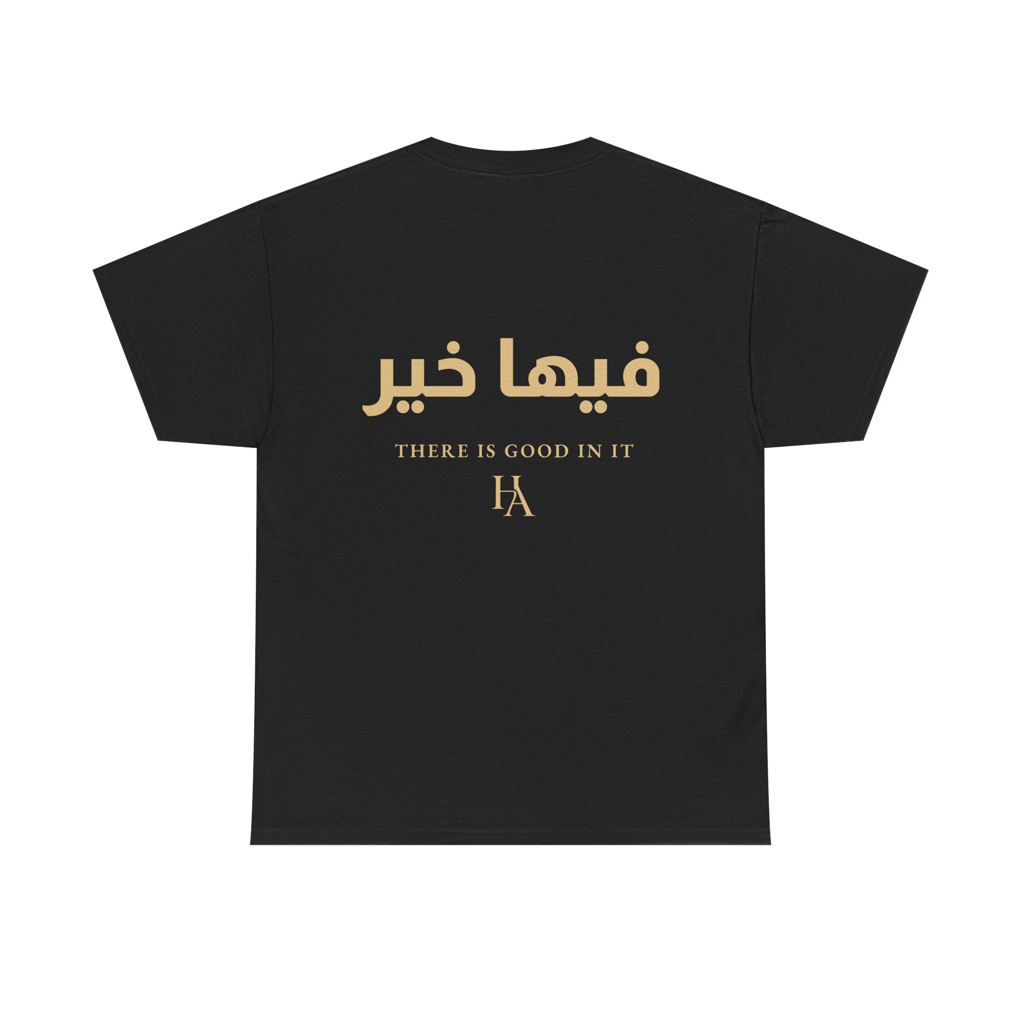 T-shirt Proverbe Arabe – There Is Good In It (فيها خير) | Heritage Arabic