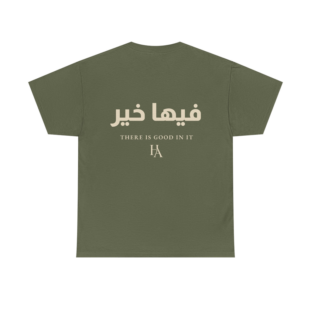 T-shirt Proverbe Arabe – There Is Good In It (فيها خير) | Heritage Arabic